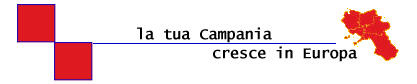 slogan la tua Campania cresce in Europa